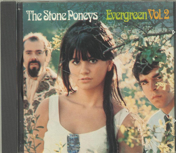 The Stone Poneys : Evergreen Vol. 2 (CD, Album, RE)