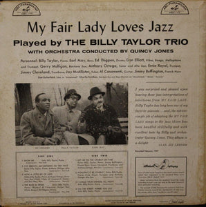Billy Taylor Trio : My Fair Lady Loves Jazz (LP, Album)