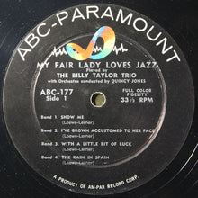 Laden Sie das Bild in den Galerie-Viewer, Billy Taylor Trio : My Fair Lady Loves Jazz (LP, Album)
