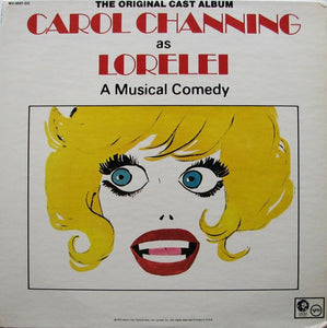 Carol Channing : The Original Cast Album - Carol Channing As Lorelei: A Musical Comedy (LP, Album)