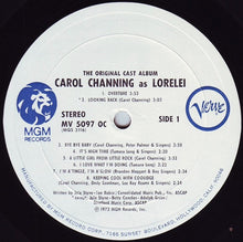 Load image into Gallery viewer, Carol Channing : The Original Cast Album - Carol Channing As Lorelei: A Musical Comedy (LP, Album)
