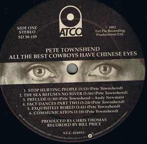 Pete Townshend : All The Best Cowboys Have Chinese Eyes (LP, Album)