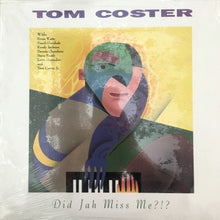 Load image into Gallery viewer, Tom Coster : Did Jah Miss Me?!? (LP, Album)
