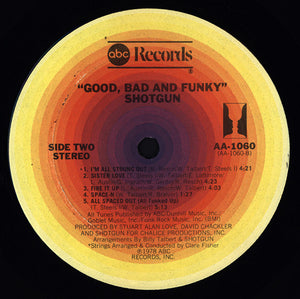 Shotgun (2) : Good, Bad & Funky (LP, Album)