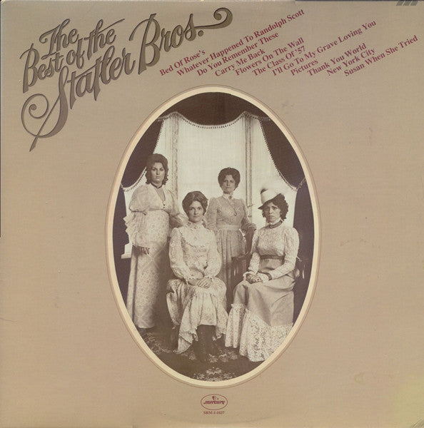 The Statler Brothers : The Best Of The Statler Brothers (LP, Comp)