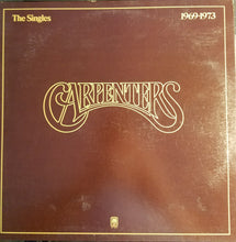 Laden Sie das Bild in den Galerie-Viewer, Carpenters : The Singles 1969-1973 (LP, Album, Comp, RE, Ind)
