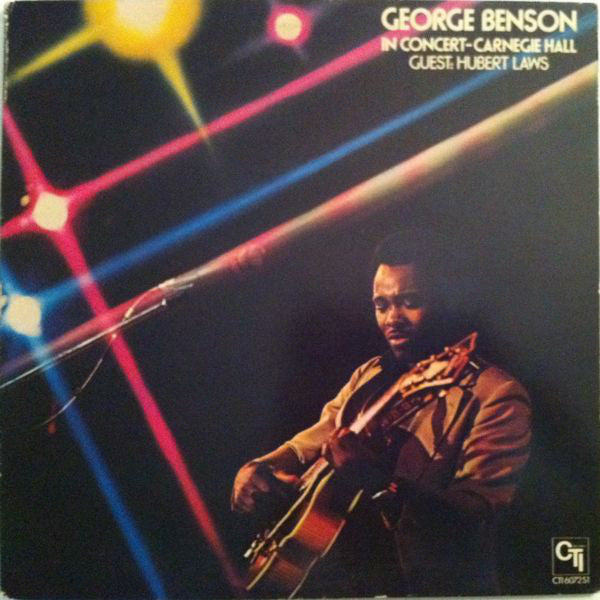 George Benson Guest Hubert Laws : In Concert - Carnegie Hall (LP, Album, Ter)