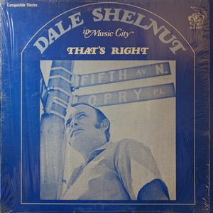 Dale Shelnut : That's Right (LP)