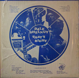 Dale Shelnut : That's Right (LP)