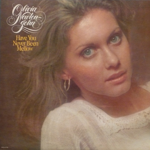 Olivia Newton-John : Have You Never Been Mellow (LP, Album)