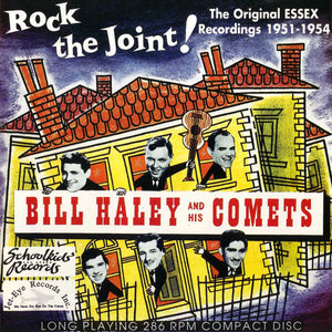 Bill Haley And His Comets : Rock The Joint, The Original ESSEX Recordings 1951-1954 (CD, Comp)
