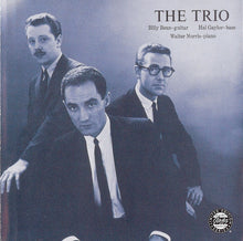 Laden Sie das Bild in den Galerie-Viewer, The Trio (10) : Billy Bean, Hal Gaylor*, Walter Norris : The Trio (CD, Album, RE, RM)
