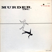 Charger l&#39;image dans la galerie, Irving Joseph : Murder, Inc.  (LP, Album, Mono, Gat)
