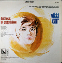 Laden Sie das Bild in den Galerie-Viewer, Vikki Carr : Don&#39;t Break My Pretty Balloon (LP, Album, Ind)
