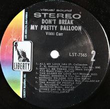 Charger l&#39;image dans la galerie, Vikki Carr : Don&#39;t Break My Pretty Balloon (LP, Album, Ind)

