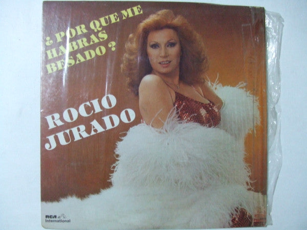 Rocio Jurado : ¿Por Que Me Habras Besado? (LP, Album)