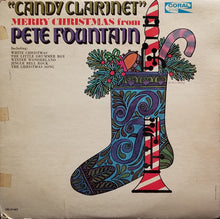 Charger l&#39;image dans la galerie, Pete Fountain : &quot;Candy Clarinet&quot; Merry Christmas From Pete Fountain (LP, Album, Mono, Glo)

