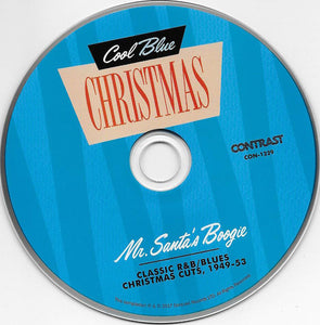 Various : Mr. Santa's Boogie : Classic R&B / Blues Christmas Cuts 1949 - 53  (CD, Comp)