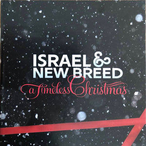 Israel & New Breed : A Timeless Christmas (CD, Album)