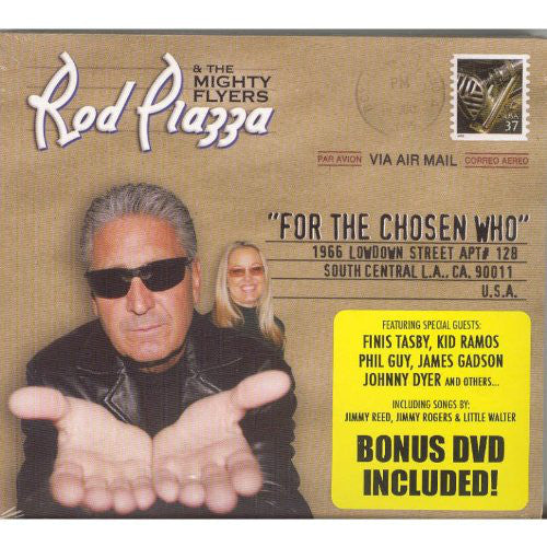 Rod Piazza & The Mighty Flyers : For The Chosen Who (CD + DVD)