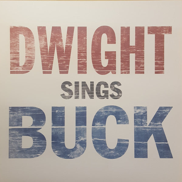 Dwight Yoakam : Dwight Sings Buck (LP)