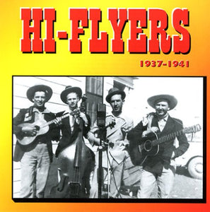 Hi-Flyers* : 1937-1941 (CD, Comp)