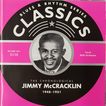 Load image into Gallery viewer, Jimmy McCracklin : The Chronological Jimmy McCracklin 1948-1951 (CD, Comp)
