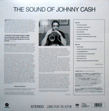 Load image into Gallery viewer, Johnny Cash : The Sound Of Johnny Cash (LP, Album, Ltd, RE, 180)
