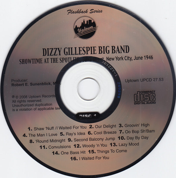 Dizzy Gillespie Big Band - Showtime At The Spotlite, 52nd Street, New York  City, June 1946 - CD