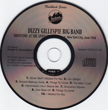 Laden Sie das Bild in den Galerie-Viewer, Dizzy Gillespie Big Band : Showtime At The Spotlite, 52nd Street, New York City, June 1946 (2xCD, Album)
