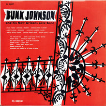 Load image into Gallery viewer, Bunk Johnson And His New Orleans Jazz Band* : Bunk Johnson&#39;s Jazz Band (LP, Album, RE)

