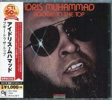 Laden Sie das Bild in den Galerie-Viewer, Idris Muhammad : Boogie To The Top (CD, Album, RE, RM)
