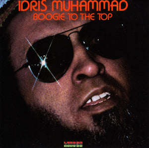 Idris Muhammad : Boogie To The Top (CD, Album, RE, RM)