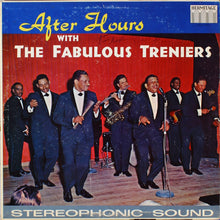 Laden Sie das Bild in den Galerie-Viewer, The Treniers : After Hours With The Fabulous Treniers (LP, Album)
