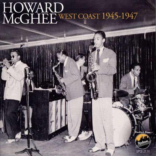 Howard McGhee : West Coast 1945-1947 (CD, Comp, Mono, RM)