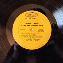 Laden Sie das Bild in den Galerie-Viewer, Johnny Nash : I Can See Clearly Now (LP, Album, Pit)
