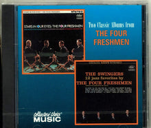 Load image into Gallery viewer, The Four Freshmen : Stars in Our Eyes / The Swingers (CD, Comp)

