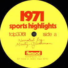 Laden Sie das Bild in den Galerie-Viewer, Marty Glickman : 1971 Sports Highlights (LP)
