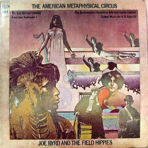 Joe Byrd And The Field Hippies : The American Metaphysical Circus (LP, Album, Ter)