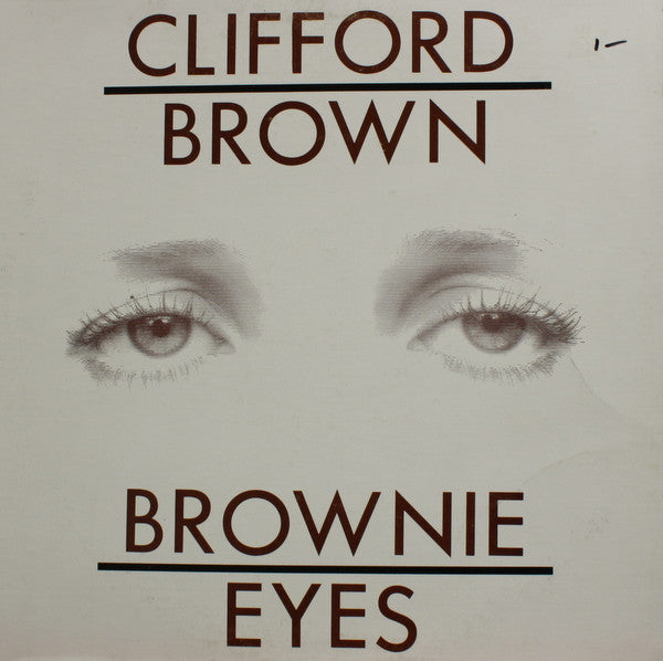 Clifford Brown : Brownie Eyes (LP, Comp, RE)
