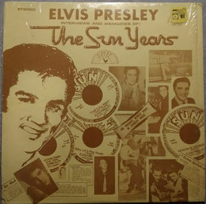 Elvis Presley : Interviews And Memories Of:  The Sun Years (LP, Album, P/Mixed)