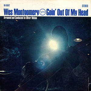 Wes Montgomery : Goin' Out Of My Head (LP, Album, Gat)