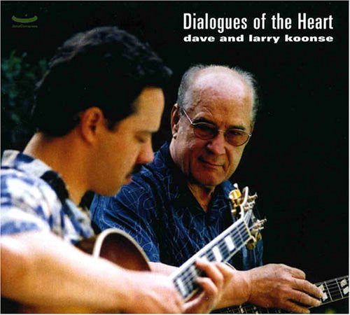 Dave Koonse And Larry Koonse : Dialogues Of The Heart (CD, Album)