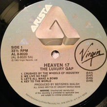Laden Sie das Bild in den Galerie-Viewer, Heaven 17 : The Luxury Gap (LP, Album, Ind)
