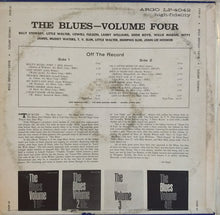 Charger l&#39;image dans la galerie, Various : The Blues - Volume Four (LP, Comp, RE)
