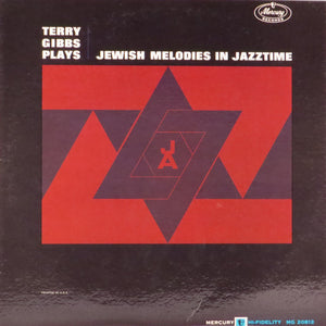 Terry Gibbs : Plays Jewish Melodies In Jazztime (LP, Album, Mono, Promo)
