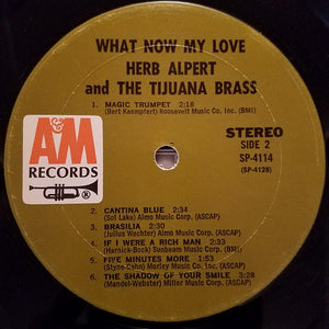 Herb Alpert & The Tijuana Brass : What Now My Love (LP, Album, Mon)