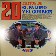 Laden Sie das Bild in den Galerie-Viewer, El Palomo Y El Gorrion : 20 Exitos (LP, Album)
