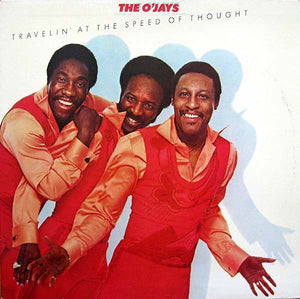 The O'Jays : Travelin' At The Speed Of Thought (LP, Album, Gat)