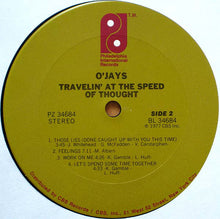 Load image into Gallery viewer, The O&#39;Jays : Travelin&#39; At The Speed Of Thought (LP, Album, Gat)
